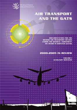 Air Transport and the Gats Volume 1 Auxiliary Services