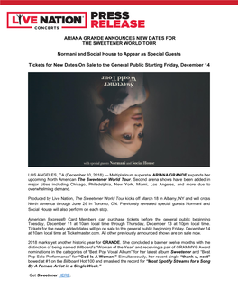 ARIANA GRANDE ANNOUNCES NEW DATES for the SWEETENER WORLD TOUR Normani and Social House to Appear As Special Guests Tickets F