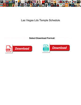 Las Vegas Lds Temple Schedule