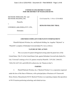 UNITED STATES DISTRICT COURT for the DISTRICT of MASSACHUSETTS SKYHOOK WIRELESS, INC. and SKYHOOK HOLDING, INC. Plaintiffs, V
