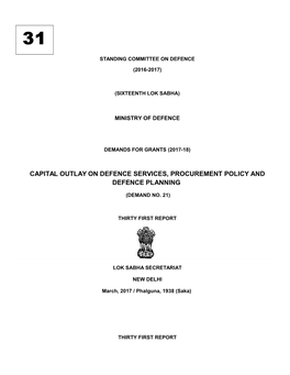 Capital Outlay on Defence Services, Procurement Policy and Defence Planning