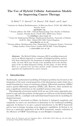 The Use of Hybrid Cellular Automaton Models for Improving Cancer Therapy