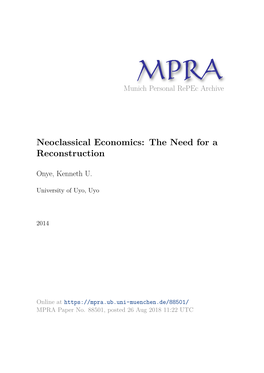 Neoclassical Economics: the Need for a Reconstruction