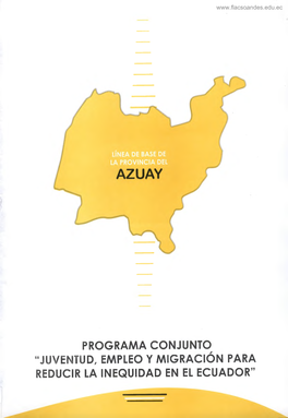 Programa Conjunto “Juventud, Empleo Y Migración Para Reducir La Inequidad En El Ecuador” Programa Conjunto “Juventud, Empleo Y Migración