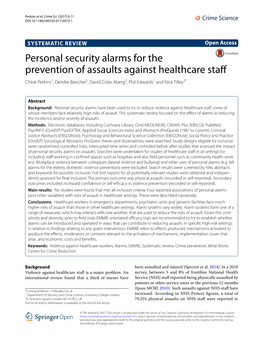 Personal Security Alarms for the Prevention of Assaults Against Healthcare Staf Chloe Perkins1, Deirdre Beecher2, David Colas Aberg3, Phil Edwards1 and Nick Tilley3*