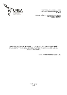 Reconstitución Histórica De La Lucha Del Pueblo Salvadoreño: Surgimiento Y Conformación Del Frente Farabundo Martí Para La Liberación Nacional