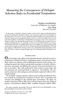 Measuring the Consequences of Delegate Selection Rules in Presidential Nominations