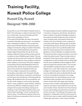 Training Facility, Kuwait Police College Kuwait City, Kuwait Designed 1998–2000