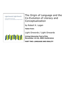 The Origin of Language and the Co-Evolution of Literacy and Conceptualization by Robert K