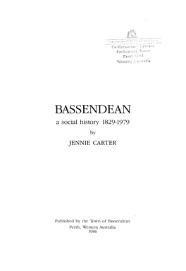 BASSENDEAN a Social History 1829-1979 by JENNIE CARTER