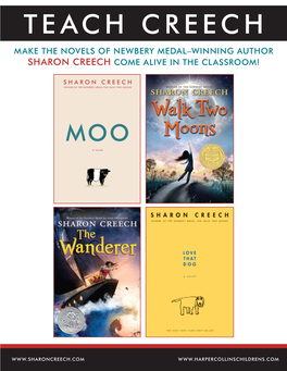 Teach Creech Make the Novels of Newbery Medal–Winning Author Sharon Creech Come Alive in the Classroom!