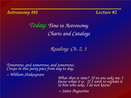 Astronomy L0l Lecture 券l
