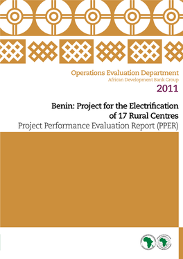 Benin: Project for the Electrification of 17 Rural Centres Project Performance Evaluation Report (PPER)