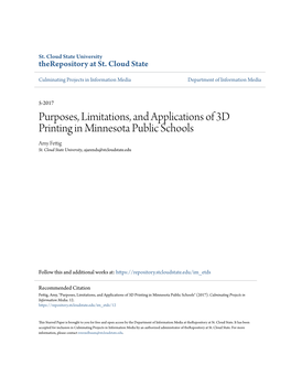 Purposes, Limitations, and Applications of 3D Printing in Minnesota Public Schools Amy Fettig St