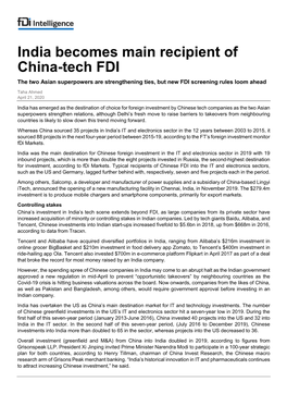 India Becomes Main Recipient of China-Tech FDI the Two Asian Superpowers Are Strengthening Ties, but New FDI Screening Rules Loom Ahead