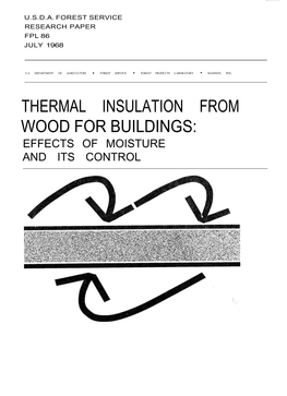 Thermal Insulation from Wood for Buildings: Effects of Moisture and Its Control Abstract