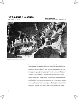 [RE]FOLDING MUQARNAS: Ghazal Abbasy-Asbagh a CASE STUDY University of Virginia School of Architecture