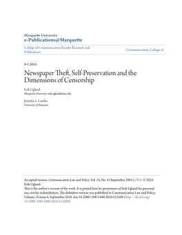 Newspaper Theft, Self-Preservation and the Dimensions of Censorship Erik Ugland Marquette University, Erik.Ugland@Mu.Edu