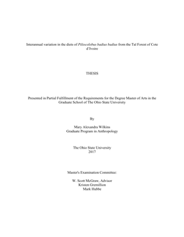 Interannual Variation in the Diets of Piliocolobus Badius Badius from the Taï Forest of Cote D'ivoire THESIS Presented In