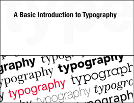 A Basic Introduction to Typography What Is Typography?