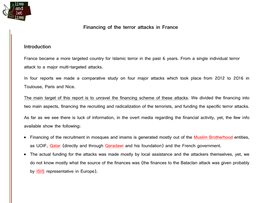 Financing of the Terror Attacks in France Introduction