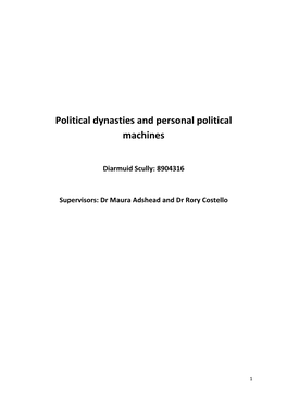 Political Dynasties and Personal Political Machines