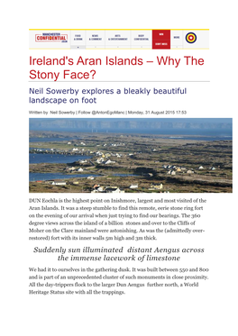 Ireland's Aran Islands – Why the Stony Face? Neil Sowerby Explores a Bleakly Beautiful Landscape on Foot