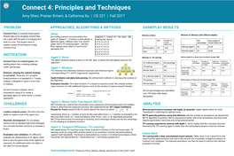 Connect 4: Principles and Techniques Amy Shen, Pranav Sriram, & Catherina Xu | CS 221 | Fall 2017