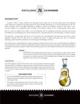 PRISONER PEAR Icon of the MASSENEZ Brand, ‘‘Prisoner Pear’’ Captivates with Its Olfactory and Gustative Qualities and the Pear-Shaped Bottle with a Whole Pear Inside