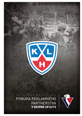 Ponuka Reklamného Partnerstva V Sezóne 2012/13 Hc Slovan | Viac Než Hokej