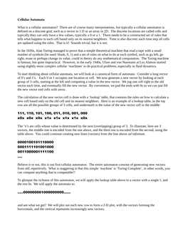 Cellular Automata What Is a Cellular Automaton? There Are of Course