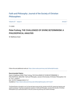 Peter Furlong, the CHALLENGES of DIVINE DETERMINISM: a PHILOSOPHICAL ANALYSIS