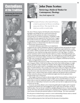 John Duns Scotus: of the Tradition Retrieving a Medieval Thinker for Contemporary Theology Reclaiming the Franciscan Intellectual Tradition Mary Beth Ingham CSJ