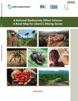 A National Biodiversity Offset Scheme: a Road Map for Liberia S