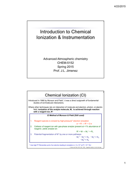 Introduction to Chemical Ionization & Instrumentation