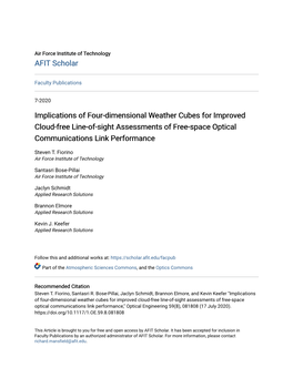 Implications of Four-Dimensional Weather Cubes for Improved Cloud-Free Line-Of-Sight Assessments of Free-Space Optical Communications Link Performance
