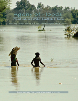 Agony of Floods: Flood Induced Water Conflicts in India