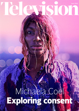 Michaela Coel Exploring Consent Television September 2013 1 Epic