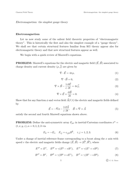 Electromagnetism: the Simplest Gauge Theory Electromagnetism Let Us