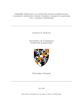 Cherios: Designing an Untrusted Single-Address-Space Capability Operating System Utilising Capability Hardware and a Minimal Hypervisor