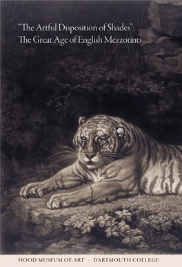 The Great Age of English Mezzotints (January 19–March 14, 2010), Curated by T