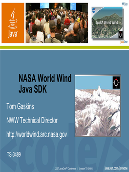 NASA World Wind Java SDK Tom Gaskins NWW Technical Director