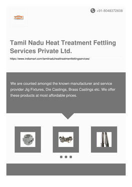 Tamil Nadu Heat Treatment Fettling Services Private Ltd