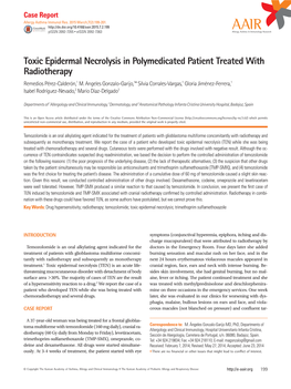 Toxic Epidermal Necrolysis in Polymedicated Patient Treated with Radiotherapy Remedios Pérez-Calderón,1 M