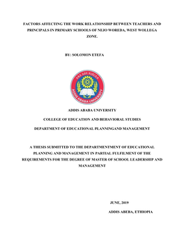 Factors Affecting the Work Relationship Between Teachers and Principals in Primary Schools of Nejo Woreda, West Wollega Zone