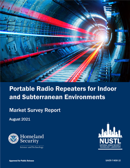 Portable Radio Repeaters for Indoor and Subterranean Environments