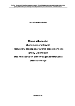 Ocena Aktualności Studium Uwarunkowań I Kierunków Zagospodarowania Przestrzennego Gminy Głuchołazy Oraz Miejscowych Planów Zagospodarowania Przestrzennego