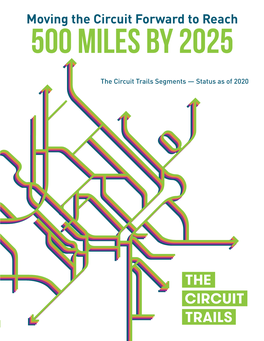 Moving the Circuit Forward to Reach 500 Miles by 2025