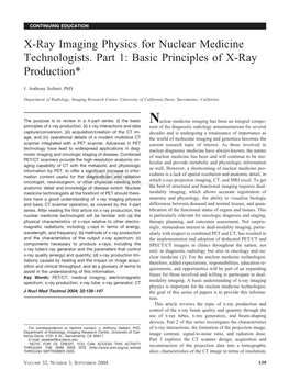 X-Ray Imaging Physics for Nuclear Medicine Technologists. Part 1: Basic Principles of X-Ray Production*
