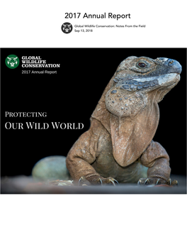 2017 Global Wildlife Conservation Annual Report